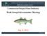 SBWG Subcommittee Commercial Striped Bass Industry Work Group Subcommittee Meeting