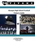 Olympia High School Football Visitor s Guide