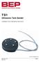 TS1. Ultrasonic Tank Sender. Installation and Operating Instructions. For TS1 Firmware v3.8. Page 1 INST-TS1-V13 18/11/10
