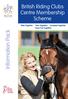 British Riding Clubs Centre Membership Scheme. Ride Together Train Together Compete Together Have Fun Together