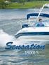 BOAT REVIEW. Sensation 1800LS. Words and pictures by Dean Castle. leisure boating. february 2008