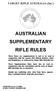AUSTRALIAN SUPPLEMENTARY RIFLE RULES