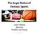 The Legal Status of Fantasy Sports