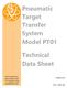 Pneumatic Target Transfer System Model PT01