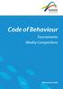 Code of Behaviour. Tournaments Weekly Competitions