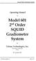 Model nd Order SQUID Gradiometer System