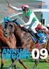 QUEENSLAND RACING LIMITED ANNUAL REPORT09 QUEENSLAND RACING ANNUAL REPORT