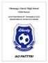 Olentangy Liberty High School Girls Soccer TEAM BANQUET - November 4, 2018 Season Results, Statistics & Honors GO PATTYS!