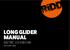 LONG GLIDER MANUAL ELECTRIC LONGBOARD RDD SKATE95 SERIES 1