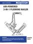 AIR-POWERED 3-IN-1 FLOORING NAILER