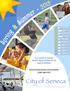 e m m u & r City of Seneca Recreation Guide Your Guide To Quality Leisure Opportunities For All Ages & Abilities