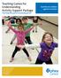 Teaching Games for Understanding Activity Support Package Teaching kids games by playing games
