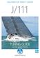 SOLUTIONS FOR TODAY S SAILORS J/111 TUNING GUIDE US ONE DESIGN VERSION