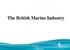 The British Marine Industry