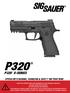 P320 P320 X-SERIES OPERATOR S MANUAL: HANDLING & SAFETY INSTRUCTIONS