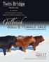 Canada s Only Leptin Tested Gelbvieh Bull Sale. Monday MARCH at 1 PM Silver Sage Community Corral, Brooks, Alberta