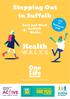 Health. Stepping Out in Suffolk IVE KEEP. East and West Suffolk. July to. September Helping local people live healthier lives