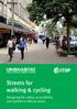 Streets for walking & cycling. Designing for safety, accessibility, and comfort in African cities
