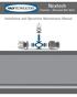 Nextech. Trunnion - Mounted Ball Valve. Installation and Operations Maintenance Manual