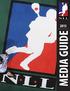 Introduction 2015 NLL MEDIA GUIDE AND RECORD BOOK