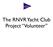 The RNVR Yacht Club Project Volunteer