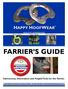 FARRIER S GUIDE. Instructions, Information and Helpful Tools for the Farrier.