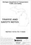 TRAFFIC AND SAFETY NOTES. Michigan Department of Transportation. Traffic and Safety NOTES 101A TO 1103A ENGLISH VERSION
