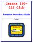 Cessna Club. Formation Procedures Guide. 1 st DRAFT