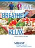 MOVE BREATHE EAT RELAX