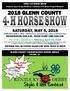 OPEN 4-H HORSE SHOW. Classes open to any Northern California 4-H Horse Project Member 2018 GLENN COUNTY SATURDAY, MAY 5, 2018