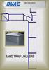 Sand Trap Louvers. DUCT VENTILATION AIR CONDITIONING Co. (W.L.L.) SAND TRAP LOUVERS