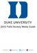 DUKE UNIVERSITY Field Hockey Media Guide /dukeathletics