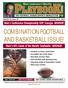 COMBINATION FOOTBALL AND BASKETBALL ISSUE!