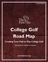 College Golf Road Map