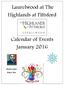 Laurelwood at The Highlands at Pittsford. Calendar of Events January Mar n Luther King Jr. Day