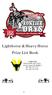 Lighthorse & Heavy Horse Prize List Book. Cattle Care 1616 Cheadle Street West Swift Current, SK S9H0E2 PH: FX: