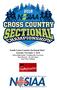 South Cross Country Sectional Meet Saturday November 3, 2018 Delsea High School - Franklinville, New Jersey Meet Director - Mr. Ed Colona Start Time: