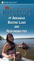Boating Laws. Responsibilities E d iti o n. Copyright 2018 Kalkomey Enterprises, LLC and its divisions and partners,