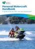 Personal Watercraft Handbook. A guide to the key PWC rules and requirements