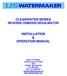 CLEARWATER SERIES REVERSE OSMOSIS DESALINATOR INSTALLATION & OPERATION MANUAL