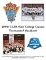 2008 CCHA Kids College Classic Tournament Handbook