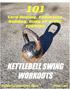 101 Lard Busting, Endurance Building, BUNS OF STEEL FORGING Kettlebell Swing Workouts (V2.0) By Peter Lant Bathkettlebellsociety.co.
