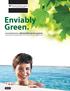 Enviably Green. revolutionary ultraviolet pool system UV 2.0. harness future technology today for less chemicals and a healthier pool
