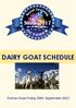DAIRY GOAT SCHEDULE Entries Close Friday 29th September 2017
