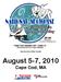 Sanctioned by Skate Canada. August 5-7, 2010 Cape Cod, MA