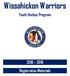 Wissahickon Warriors. Youth Hockey Program. Registration Materials