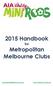 2015 Handbook. for Metropolitan Melbourne Clubs