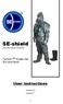 SE-shield. User instructions. Tychem F Single-Use Suit and Hood. Personal protective ensemble