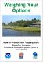 Weighing Your Options. How to Protect Your Property from Shoreline Erosion: A handbook for estuarine property owners in North Carolina