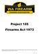 Project 105 Firearms Act 1973